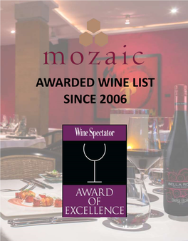 Awarded Wine List Since 2006