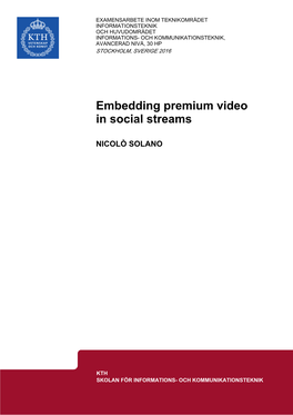 Embedding Premium Video in Social Streams