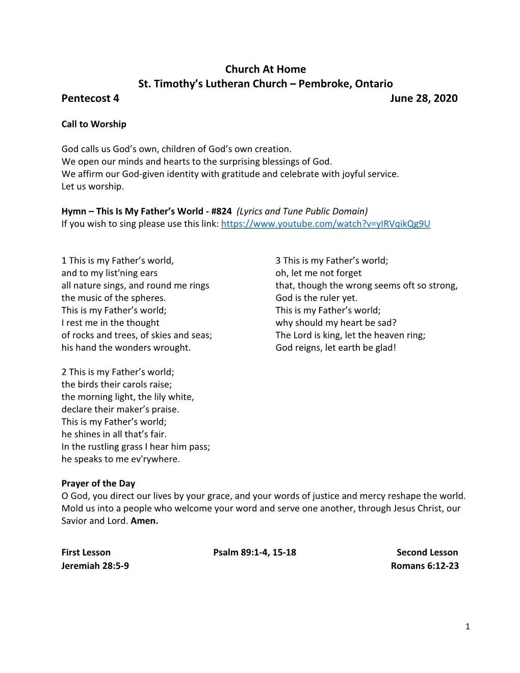 Church at Home St. Timothy's Lutheran Church – Pembroke, Ontario Pentecost 4 June 28, 2020
