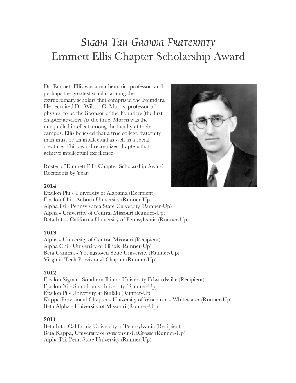 Sigma Tau Gamma Fraternity Emmett Ellis Chapter Scholarship Award