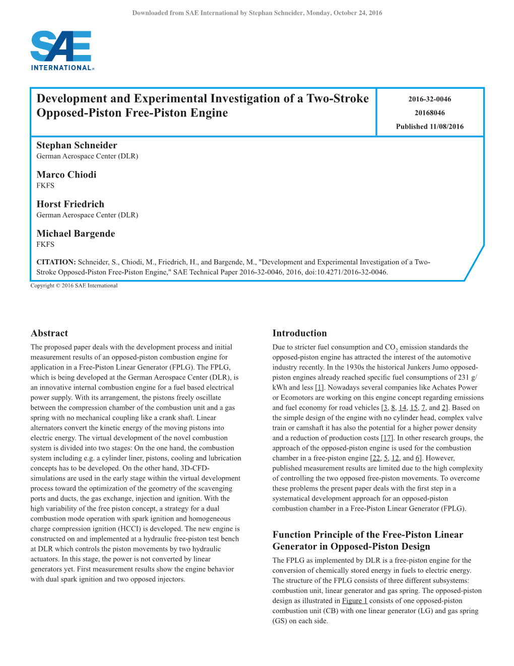 Development and Experimental Investigation of a Two-Stroke Opposed-Piston Free-Piston Engine