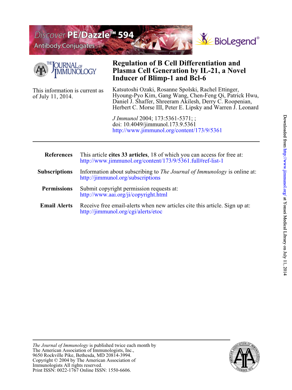 Inducer of Blimp-1 and Bcl-6 Plasma Cell Generation by IL-21, a Novel