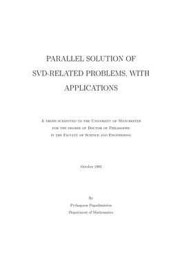 Parallel Solution of Svd-Related Problems, with Applications