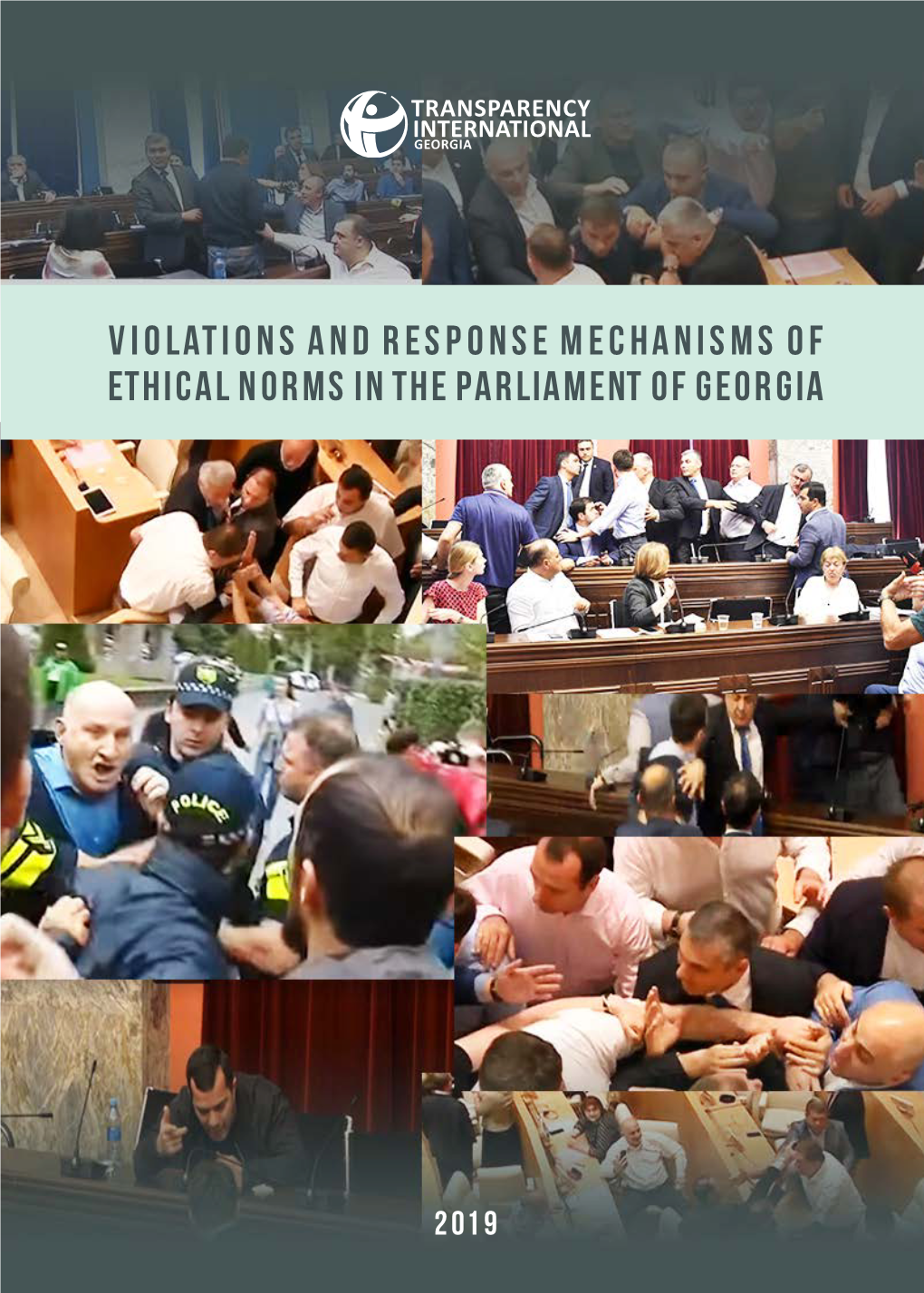 Violations and Response Mechanisms of Ethical Norms in the Parliament of Georgia