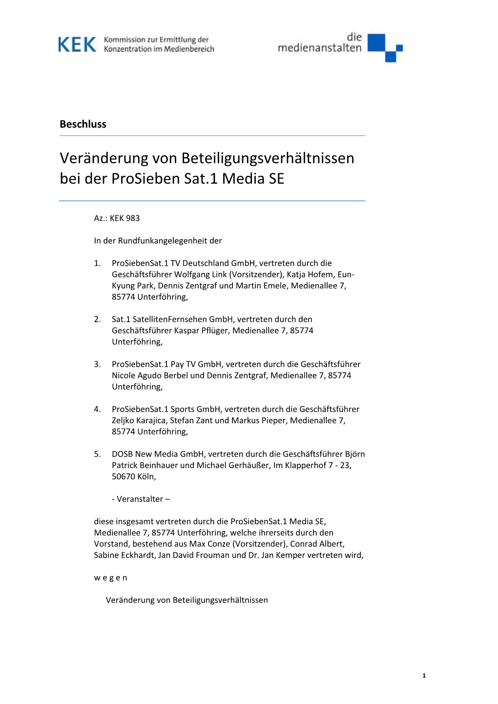 Veränderung Von Beteiligungsverhältnissen Bei Der Prosieben Sat.1 Media SE