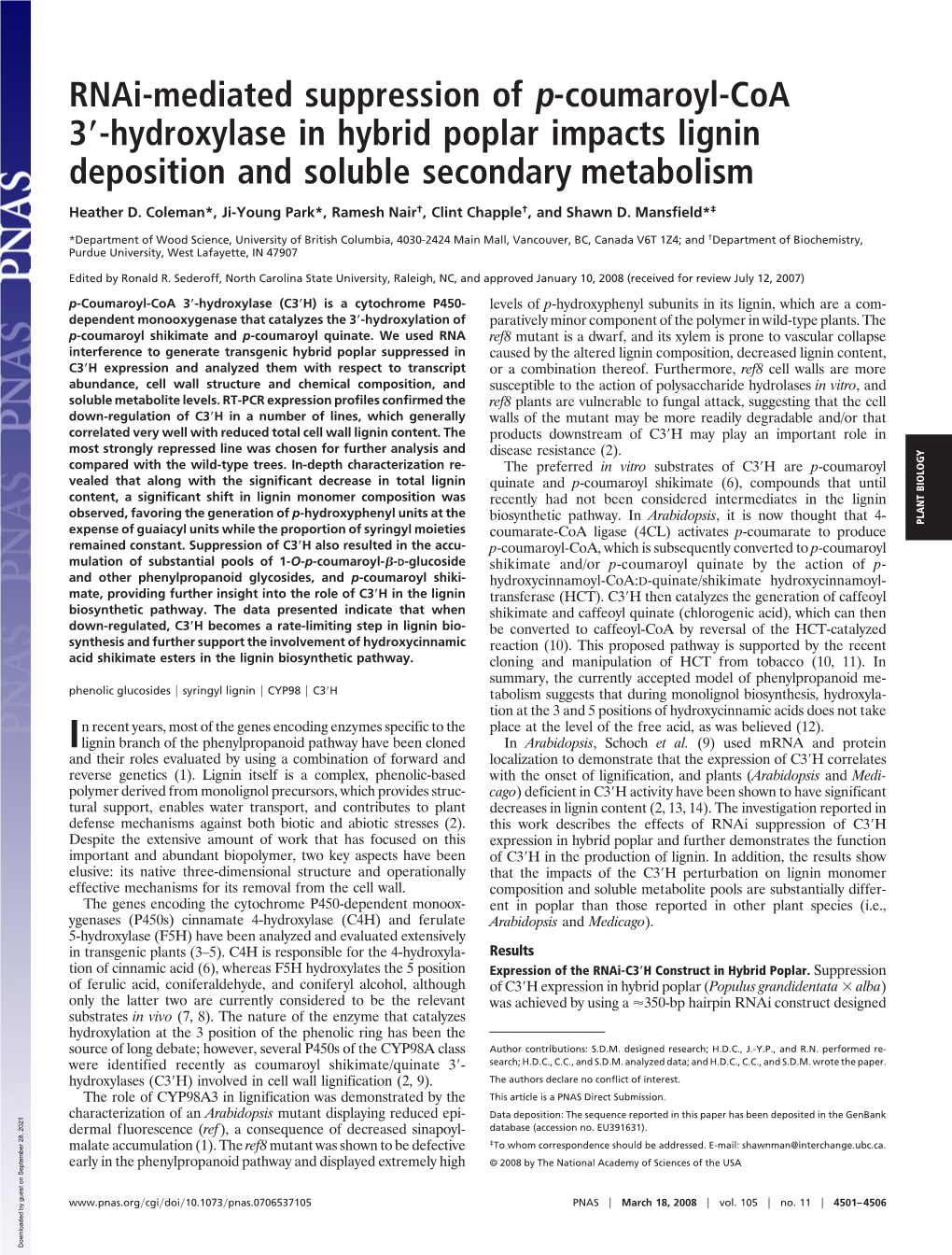 Rnai-Mediated Suppression of P-Coumaroyl-Coa 3؅-Hydroxylase in Hybrid Poplar Impacts Lignin Deposition and Soluble Secondary Metabolism