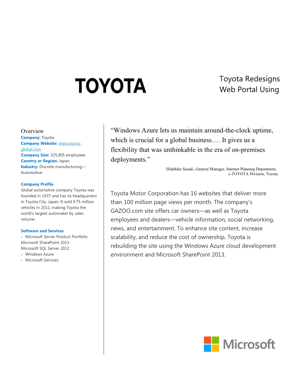 Toyota Motor Corporation, Based in Toyota City, Japan, Sold 9.75 Million Vehicles Worldwide