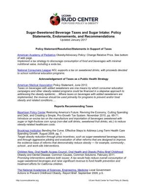 Sugar-Sweetened Beverage Taxes and Sugar Intake: Policy Statements, Endorsements, and Recommendations Updated January 2017