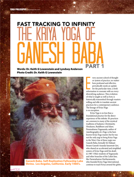 Fast Tracking to Infinity: the Kriya Yoga of Ganesh Baba