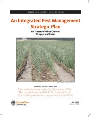 An Integrated Pest Management Strategic Plan for Treasure Valley Onions: Oregon and Idaho