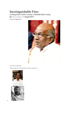 Inextinguishable Fires Looking Back on Half a Century of Marathi Dalit Writing by SHANTA GOKHALE | 1 August 2013 Caravan Magazine