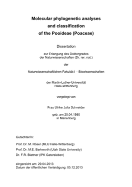 Molecular Phylogenetic Analyses and Classification of the Pooideae (Poaceae)