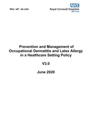Prevention and Management of Occupational Dermatitis and Latex Allergy in a Healthcare Setting Policy