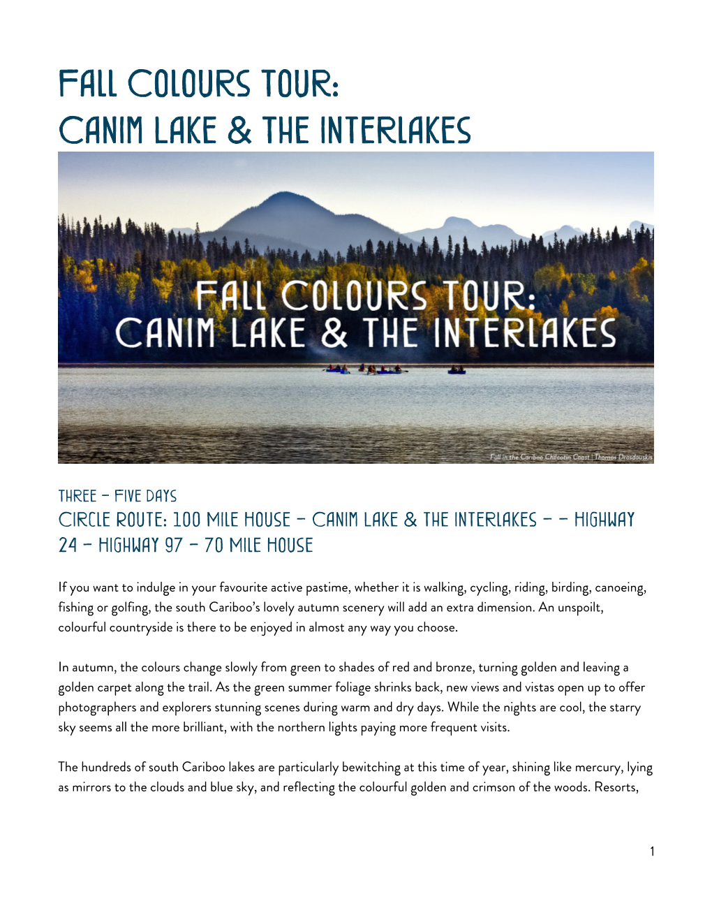 Fall Colours Tour: Canim Lake & the Interlakes