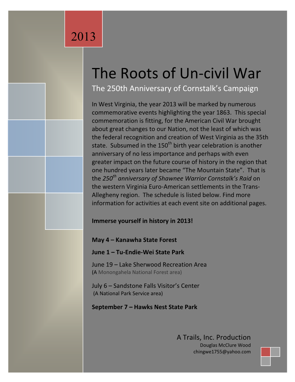 The Roots of Un-Civil War the 250Th Anniversary of Cornstalk’S Campaign