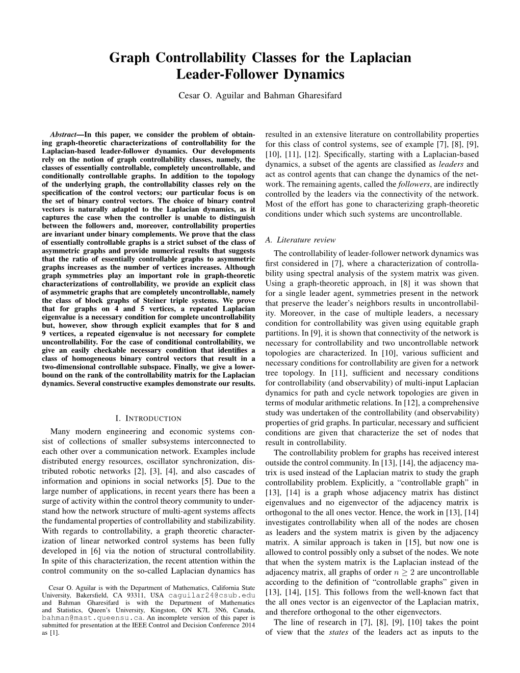 Graph Controllability Classes for the Laplacian Leader-Follower Dynamics