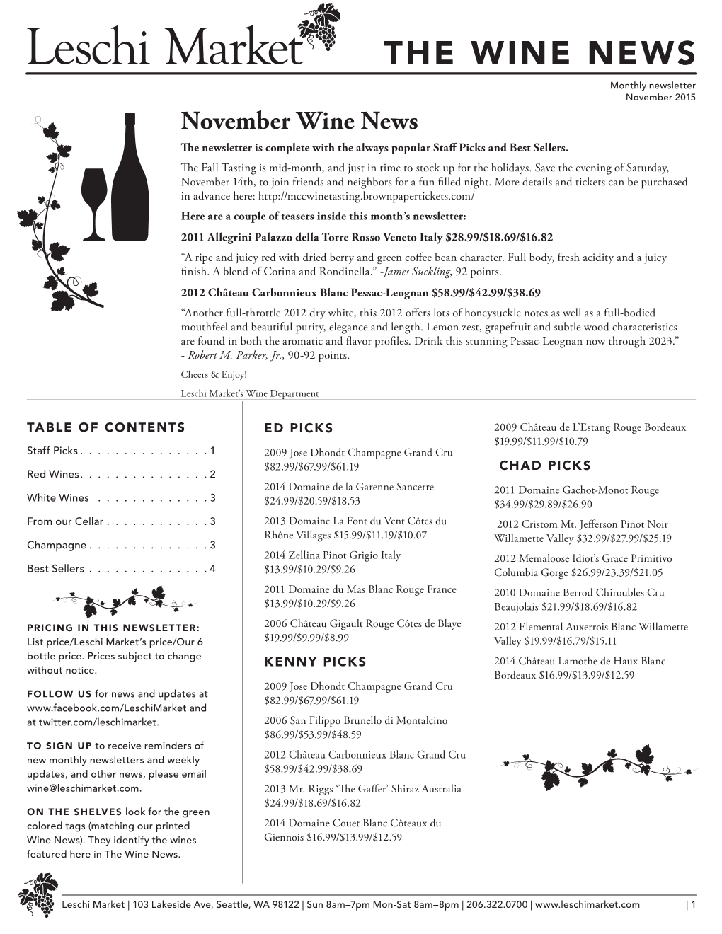 THE WINE NEWS Monthly Newsletter November 2015 November Wine News the Newsletter Is Complete with the Always Popular Staff Picks and Best Sellers