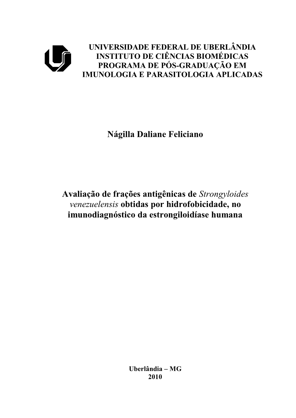 Universidade Federal De Uberlândia Instituto De Ciências Biomédicas Programa De Pós-Graduação Em