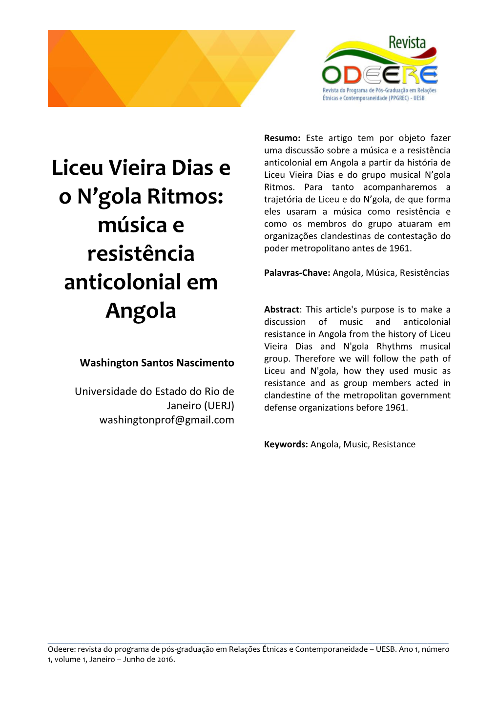 Liceu Vieira Dias E O N'gola Ritmos