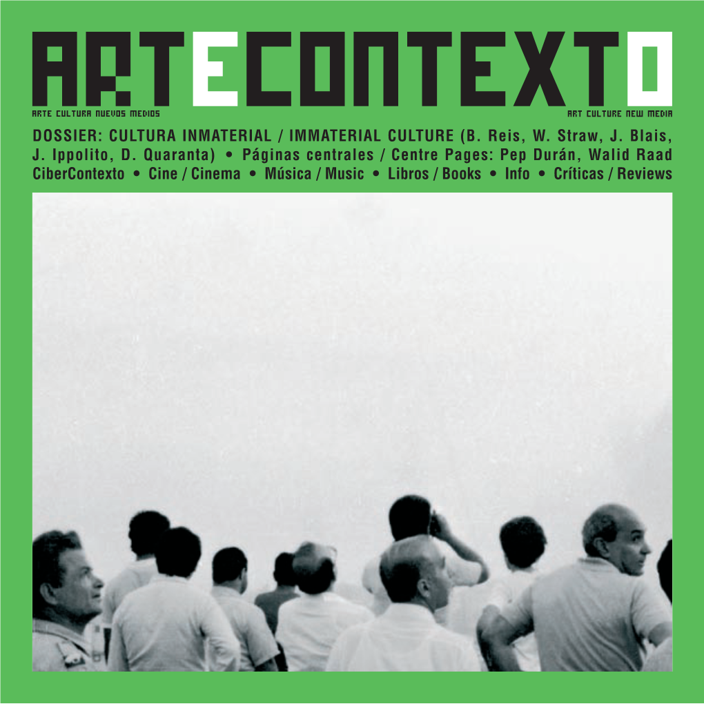 Artecontexto, Arte, Cultura Y Nuevos Medios. Núm. 22, 2009