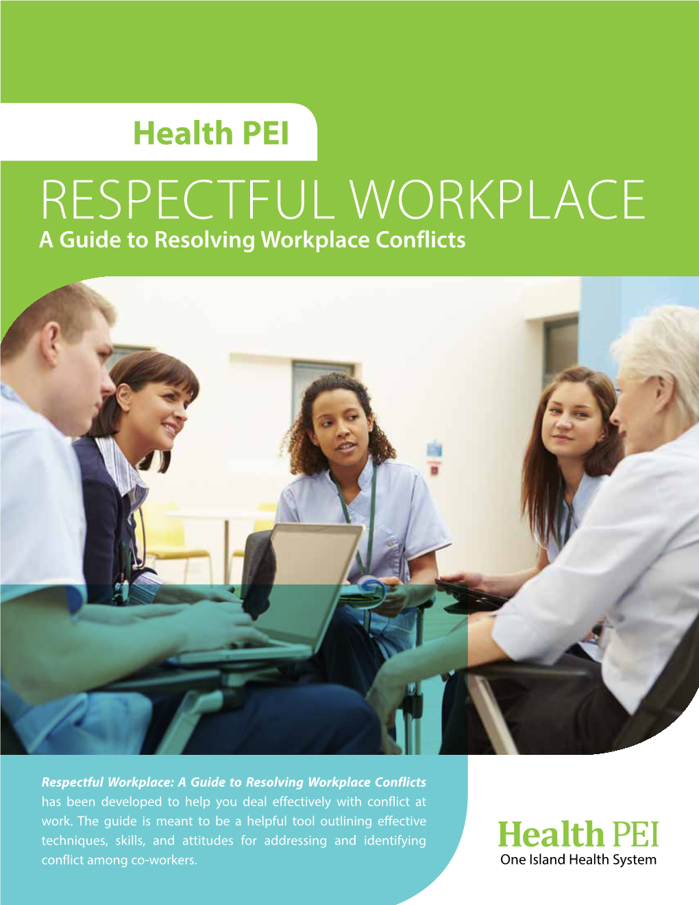 Respectful Workplace a Guide to Resolving Workplace Conflicts