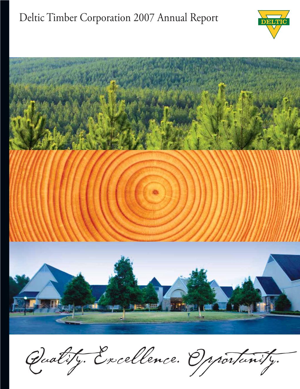 Deltic Timber Corporation 2007 Annual Report