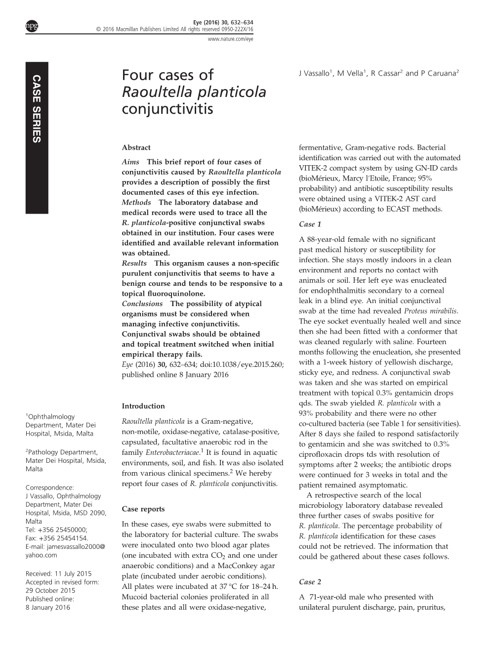 Four Cases of Raoultella Planticola Conjunctivitis