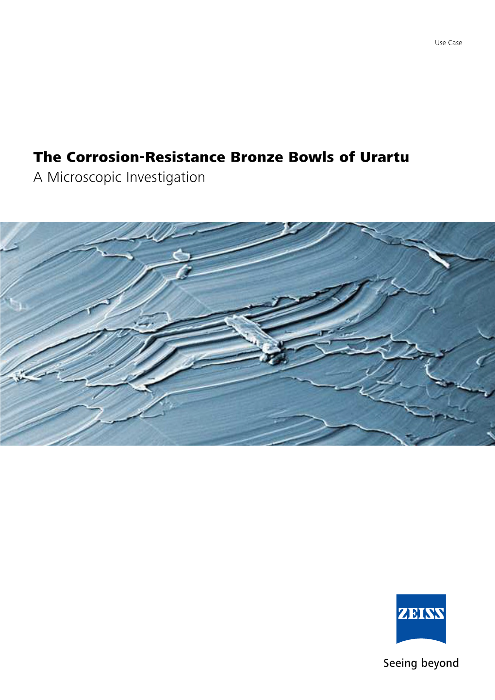 The Corrosion-Resistance Bronze Bowls of Urartu a Microscopic