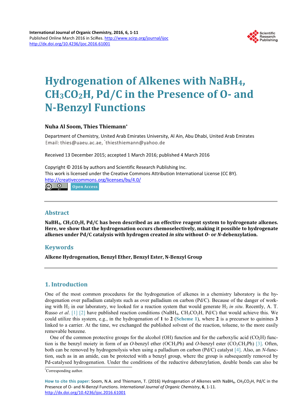 Hydrogenation of Alkenes with Nabh4, CH3CO2H, Pd/C in the Presence of O- and N-Benzyl Functions