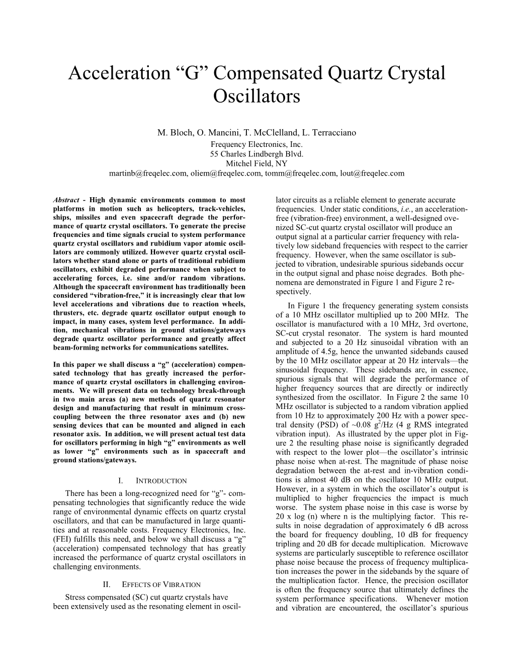 Acceleration “G” Compensated Quartz Crystal Oscillators