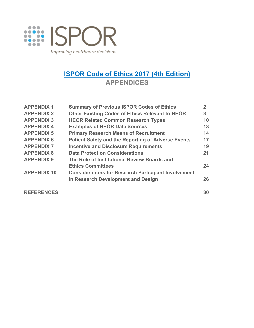 ISPOR Code of Ethics 2017 (4Th Edition) APPENDICES