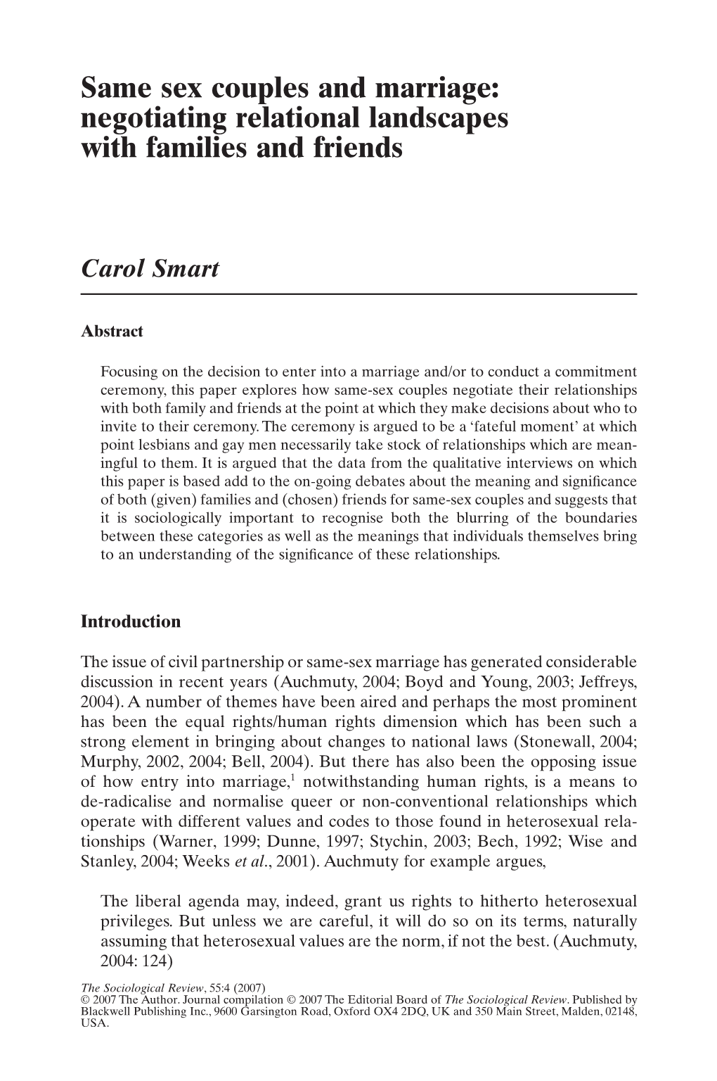 Same Sex Couples and Marriage: Negotiating Relational Landscapes with Families and Friends