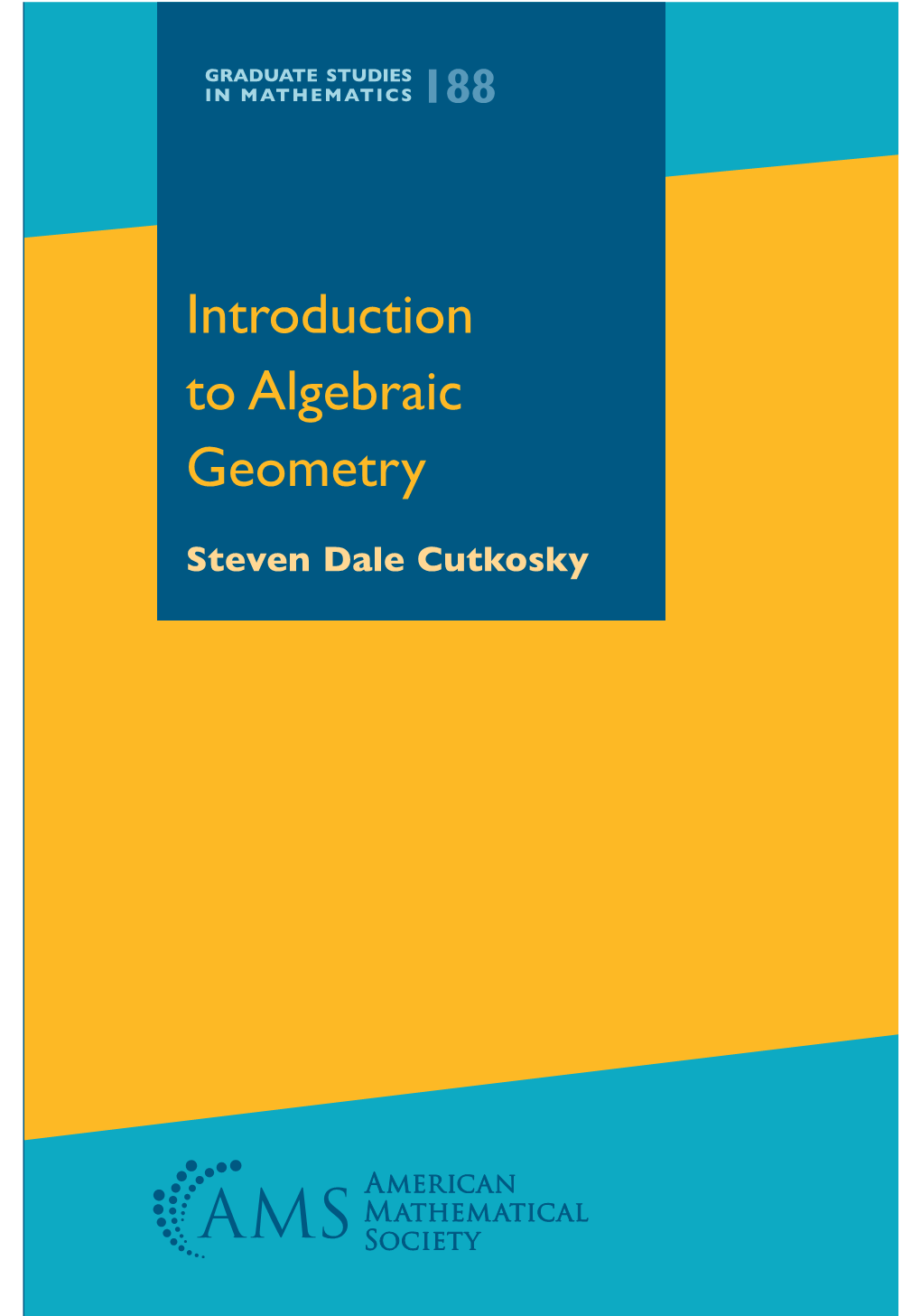 Introduction to Algebraic Geometry