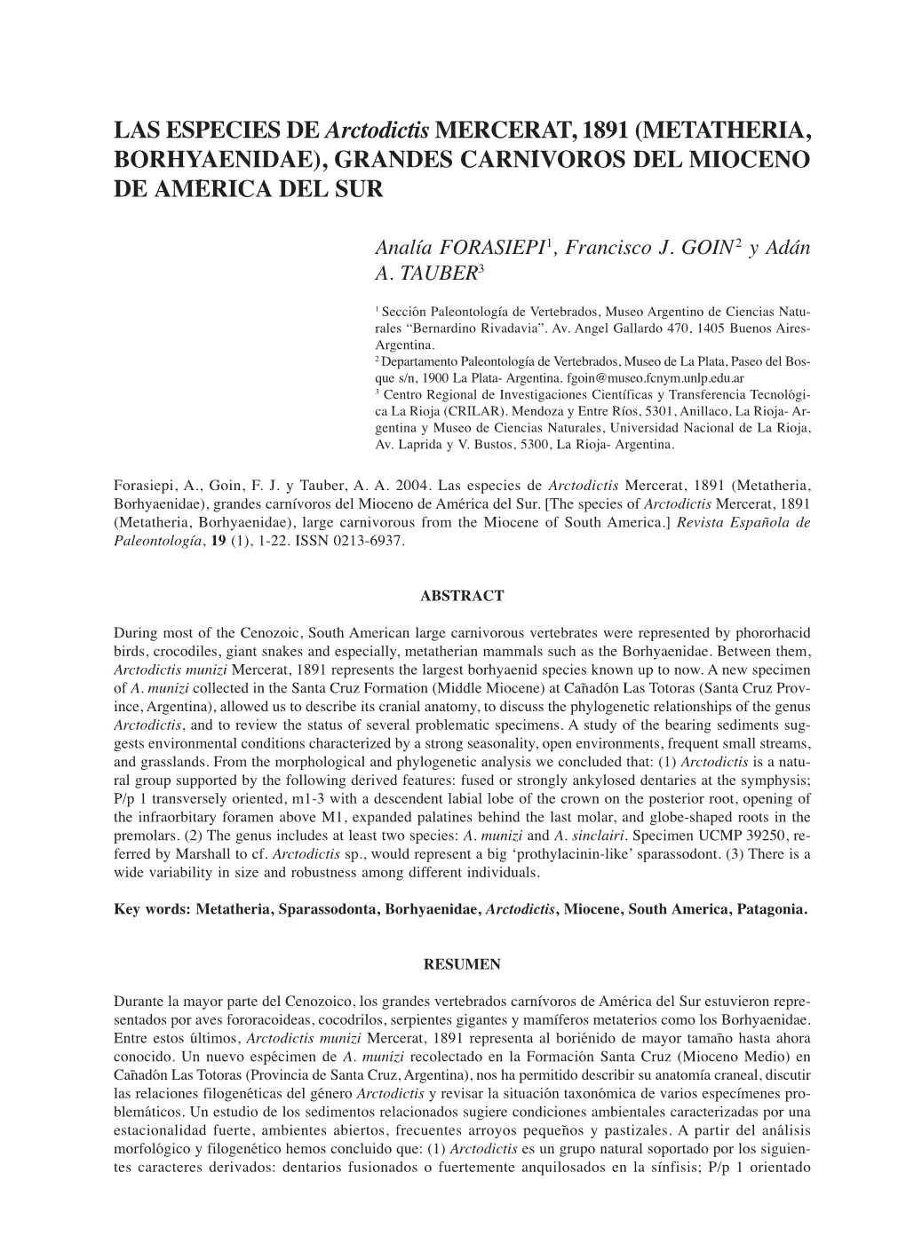 LAS ESPECIES DE Arctodictis MERCERAT, 1891 (METATHERIA, BORHYAENIDAE), GRANDES CARNÍVOROS DEL MIOCENO DE AMÉRICA DEL SUR