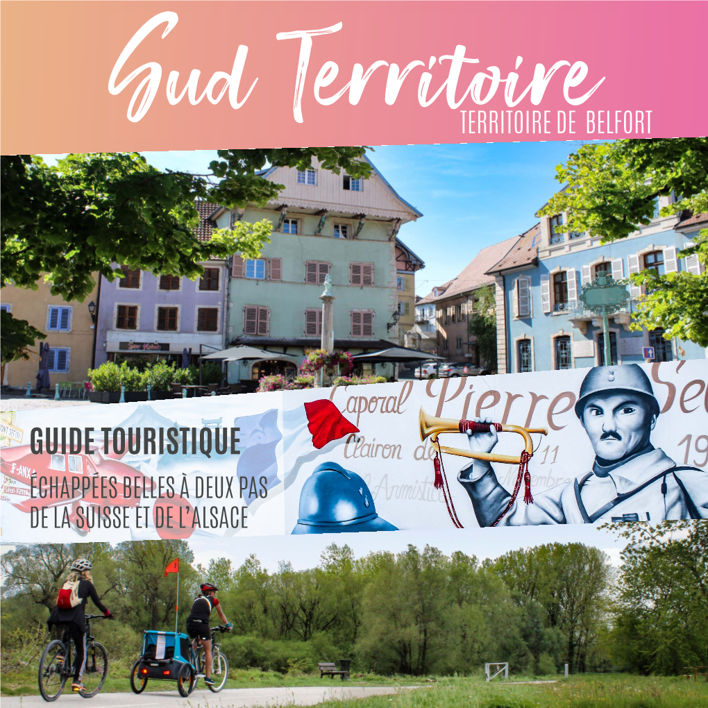 Guide Touristique Échappées Belles À Deux Pas De La Suisse Et De L’Alsace Les Communes