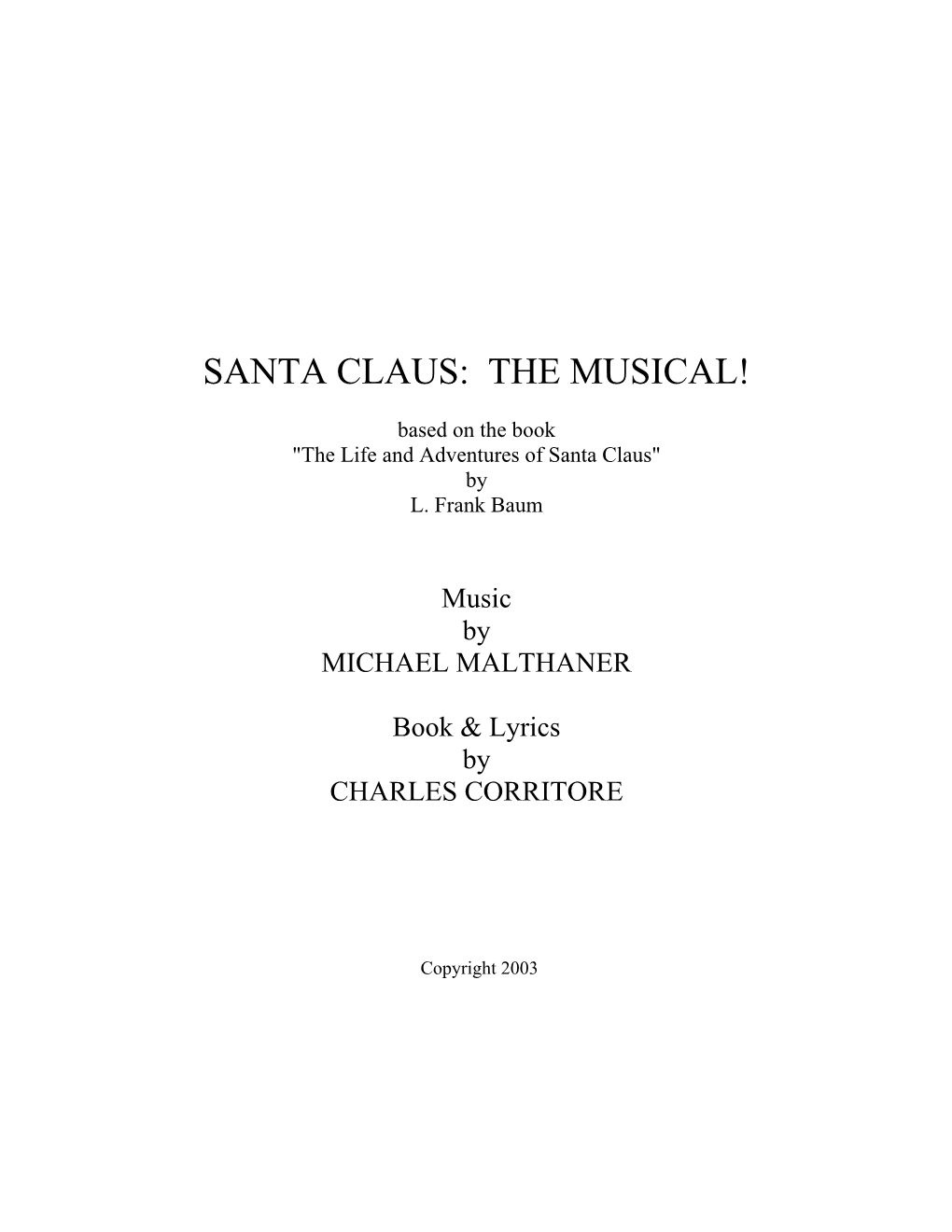 Santa Claus: the Musical!