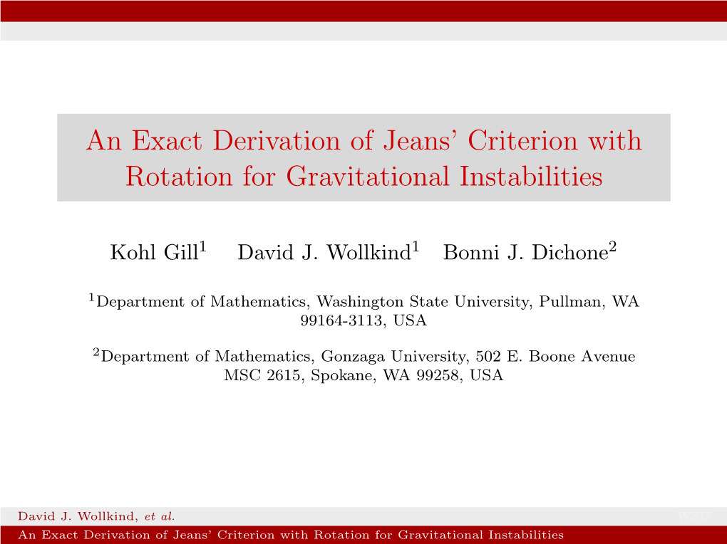 An Exact Derivation of Jeans' Criterion with Rotation for Gravitational
