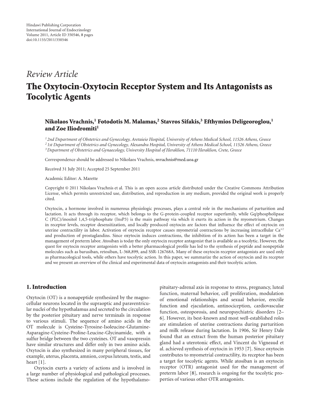 Review Article the Oxytocin-Oxytocin Receptor System and Its Antagonists As Tocolytic Agents