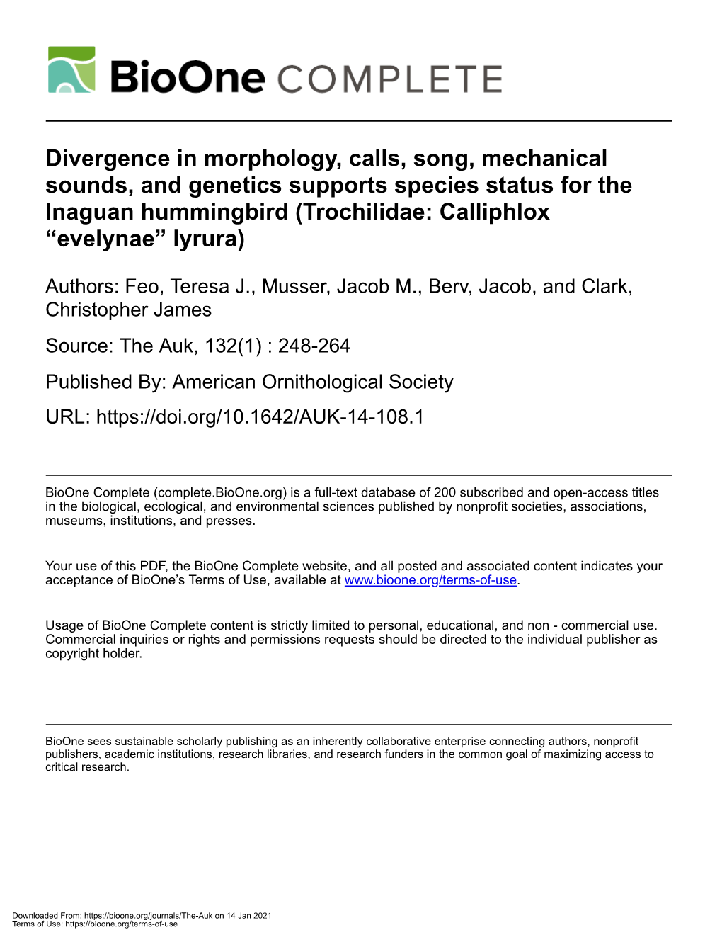 Divergence in Morphology, Calls, Song, Mechanical Sounds, and Genetics Supports Species Status for the Inaguan Hummingbird (Trochilidae: Calliphlox “Evelynae” Lyrura)
