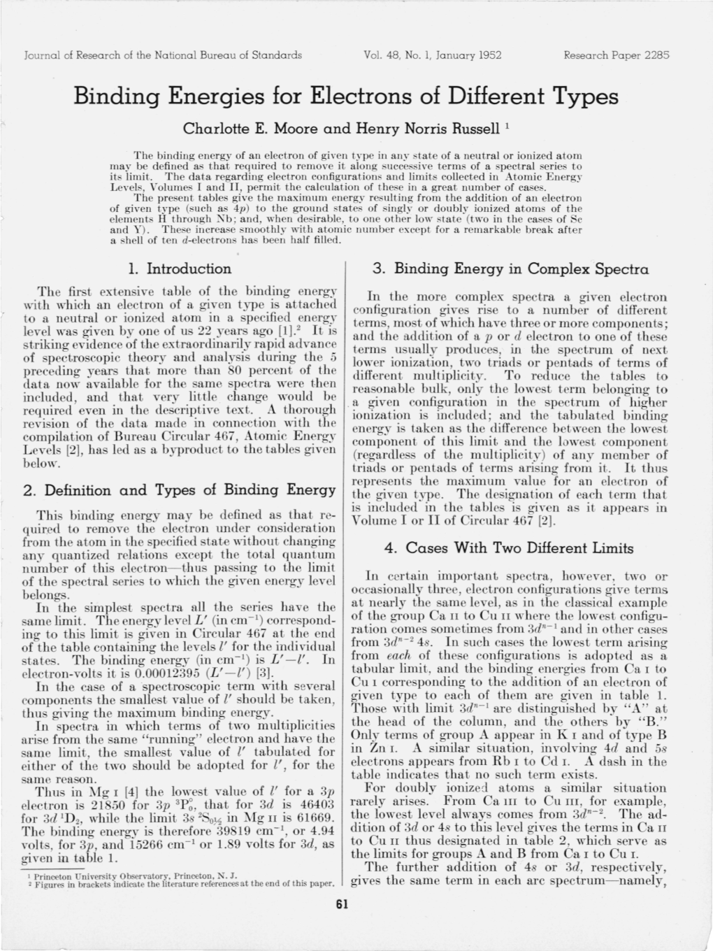 Binding Energies for Electrons of Different Types