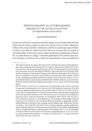 Epistolography As Autobiography Remarks on the Letter-Collections of Nikephoros Choumnos