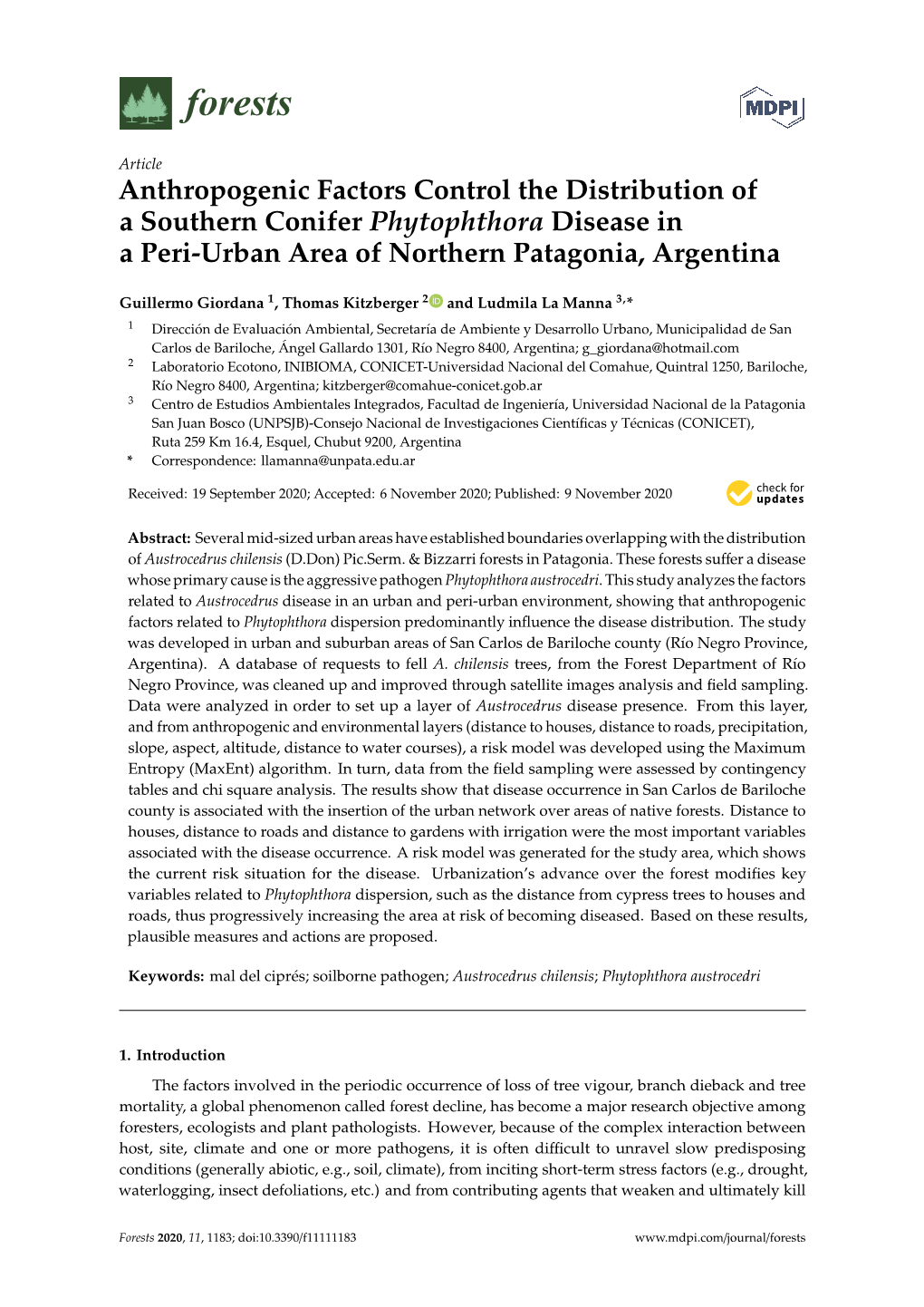 Anthropogenic Factors Control the Distribution of a Southern Conifer Phytophthora Disease in a Peri-Urban Area of Northern Patagonia, Argentina