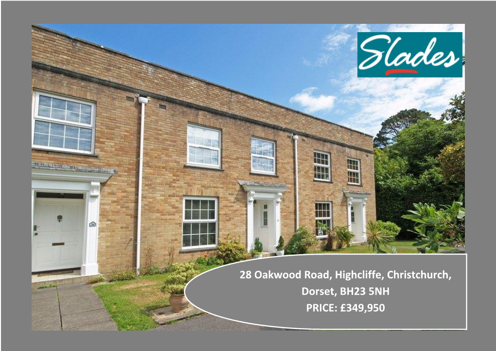 28 Oakwood Road, Highcliffe, Christchurch, Dorset, BH23 5NH PRICE: £349,950