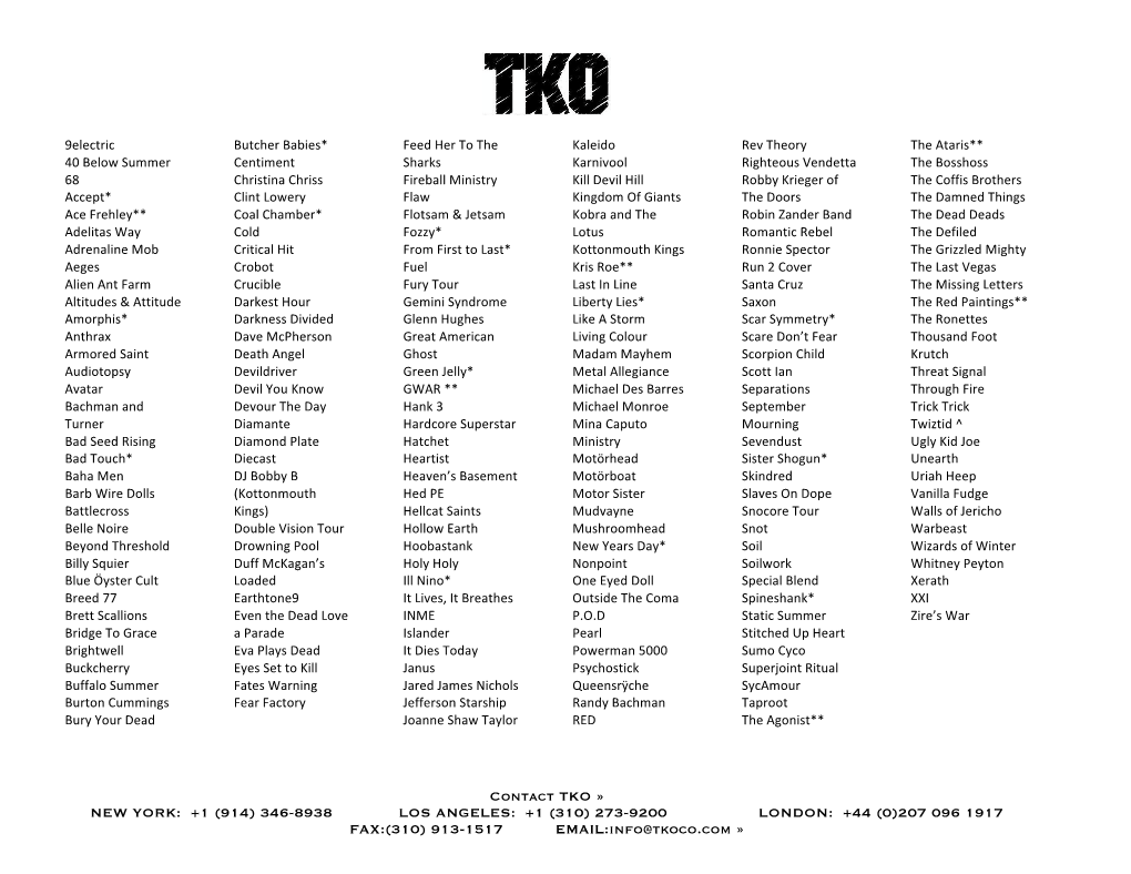 207 096 1917 FAX:(310) 913-1517 EMAIL:Info@Tkoco.Com »