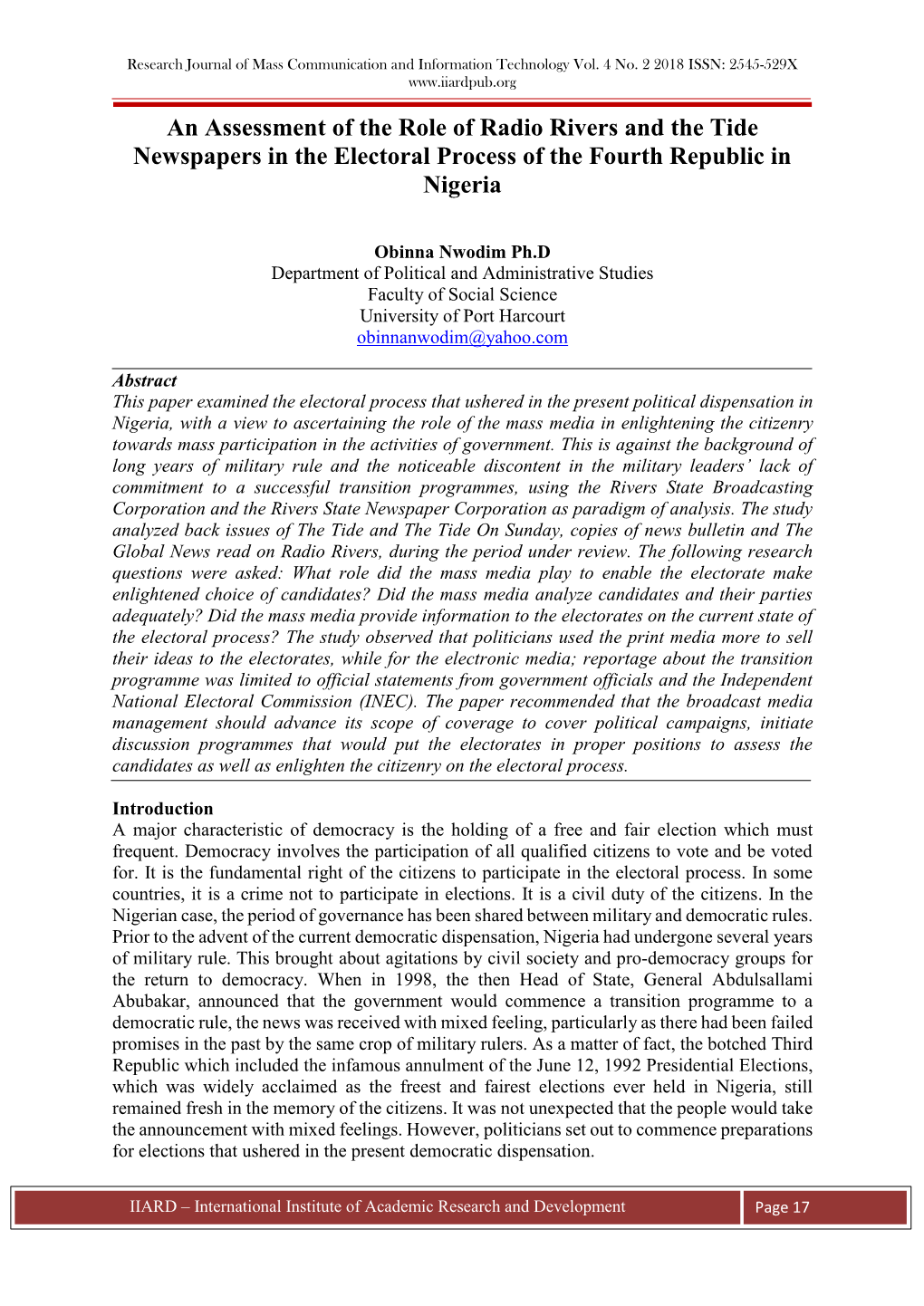 An Assessment of the Role of Radio Rivers and the Tide Newspapers in the Electoral Process of the Fourth Republic in Nigeria