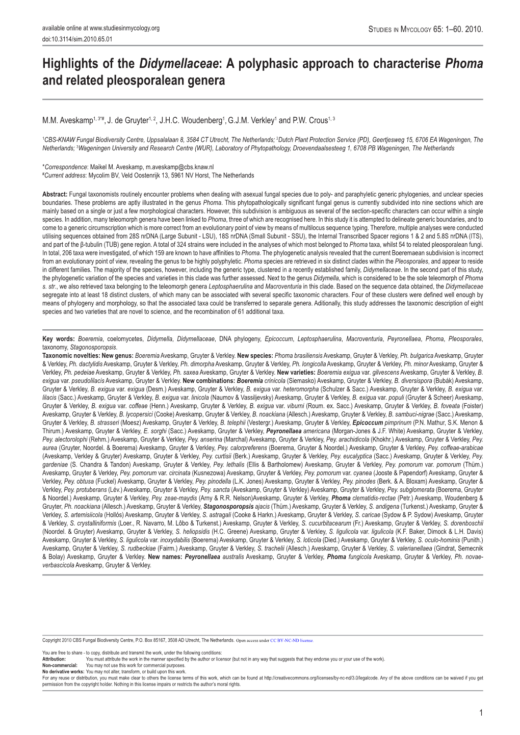 Highlights of the Didymellaceae: a Polyphasic Approach to Characterise Phoma and Related Pleosporalean Genera