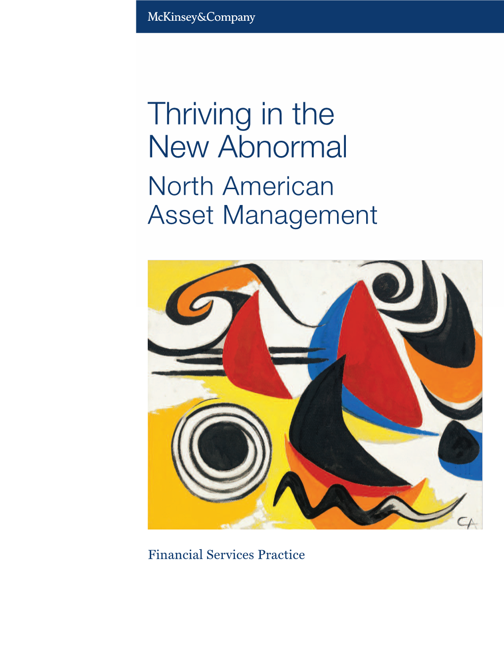 Thriving in the New Abnormal North American Asset Management