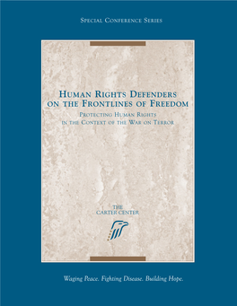 Human Rights Defenders on the Frontlines of Freedom