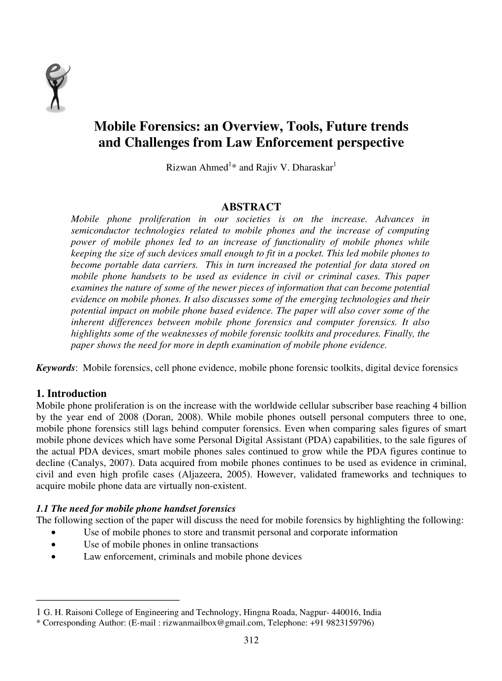 Mobile Forensics: an Overview, Tools, Future Trends and Challenges from Law Enforcement Perspective