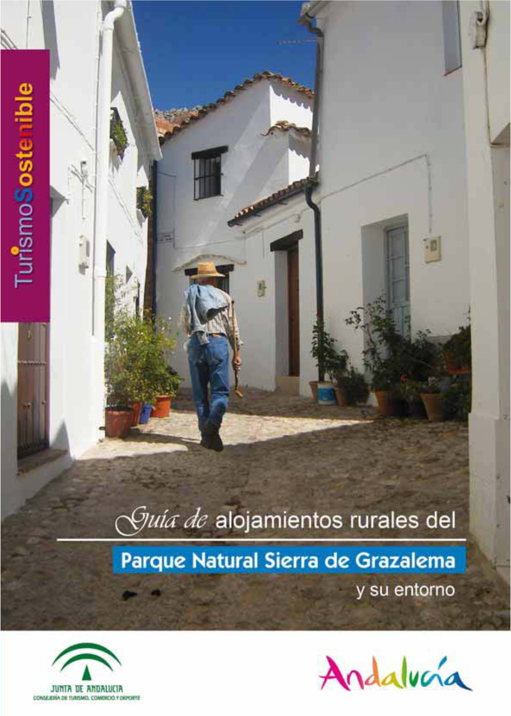 Guía De Alojamientos Rurales Del Parque Natural Sierra De Grazalema Y Su Entorno Guía De Alojamientos Rurales Del Parque Natural Sierra De Grazalema Y Su Entorno